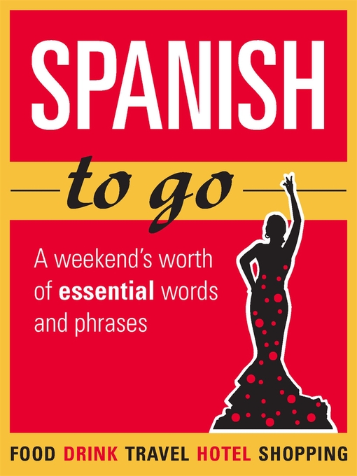 Title details for Spanish to go by Martin Rodriguez - Available